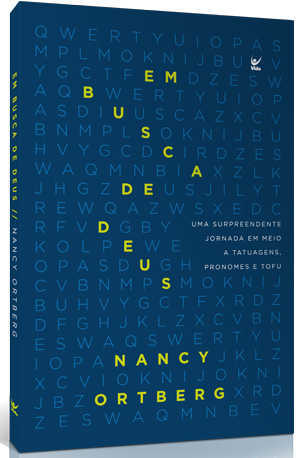 Em Busca De Deus – Nancy Ortberg