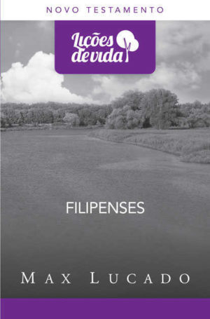 Filipenses - Coleção Lições de Vida