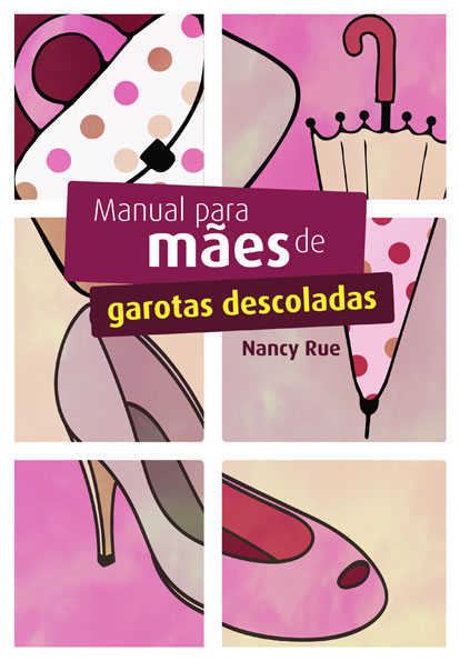 Manual Para Maes De Garotas Descoladas