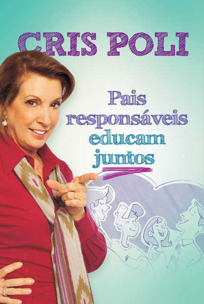 Pais Responsaveis Educam Juntos