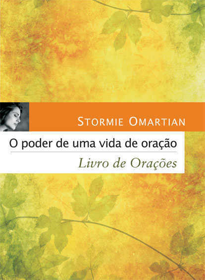 O Poder De Uma Vida De Oração Livro De Orações