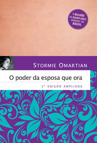 O Poder Da Esposa Que Ora – 2.Ed Ampliada