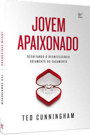 Jovem Apaixonado - Desafiando o desnecessário adiamento do casamento