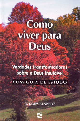 Como Viver Para Deus