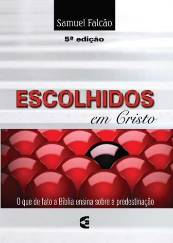 Escolhidos Em Cristo