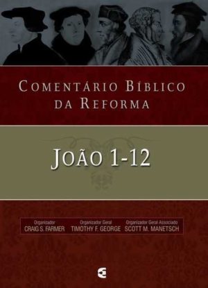 Comentario bíblico da reforma joao