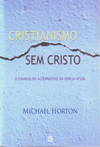 Cristianismo Sem Cristo