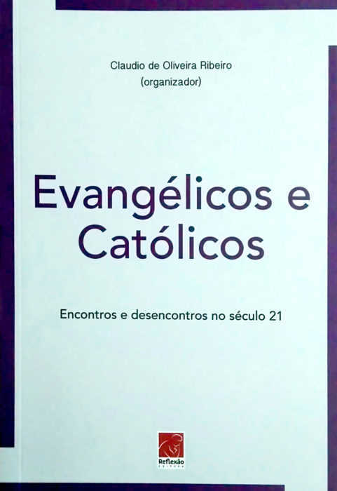 Evangélicos E Católicos