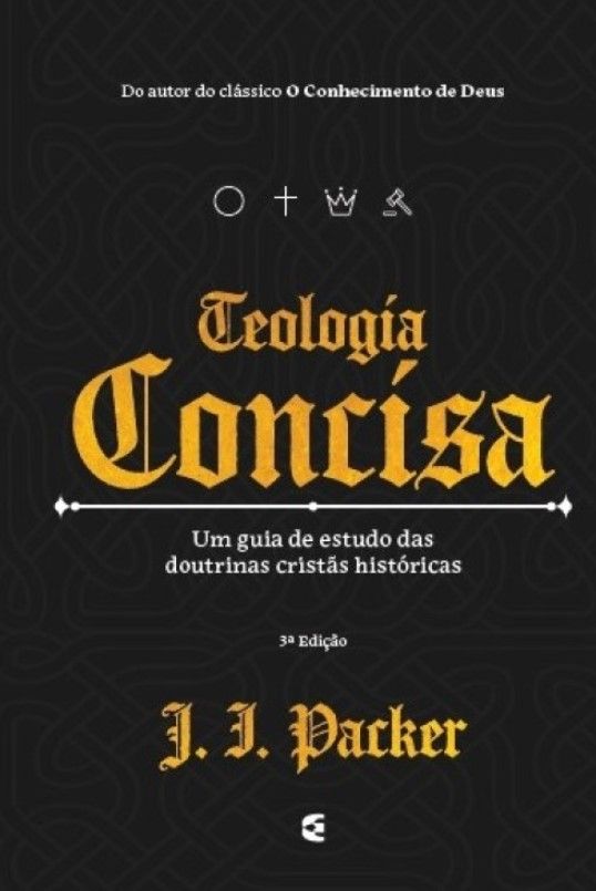 Teologia Concisa 3ª Edição