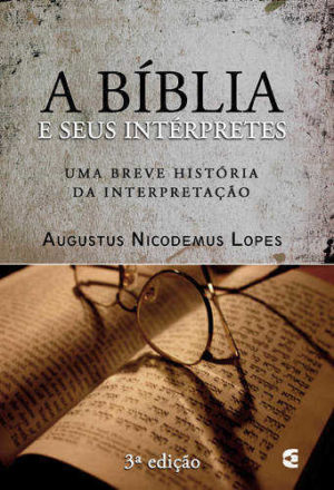 a biblia e seus interpretes