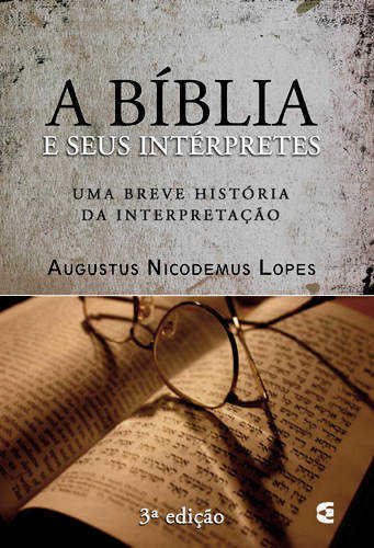A Bíblia E Seus Interpretes