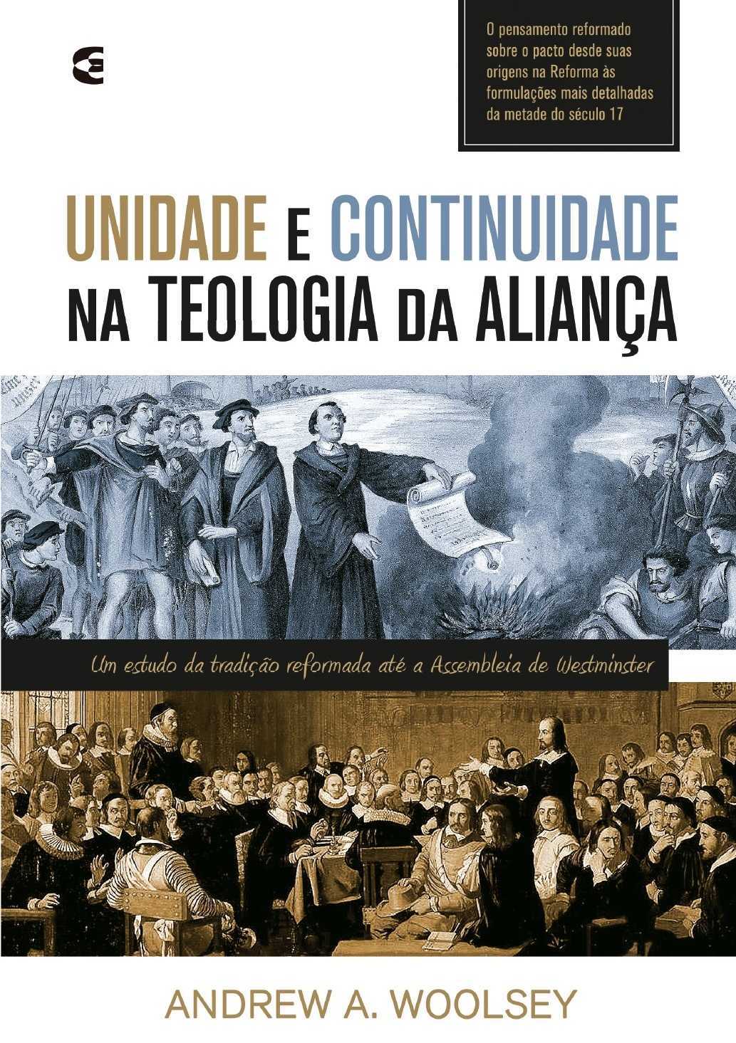 Unidade E Continuidade Na Teologia Da Aliança