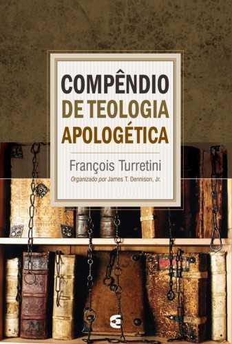 Compêndio De Teologia Apologética – 3 Vol