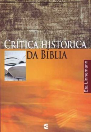 Crítica Histórica Da Bíblia