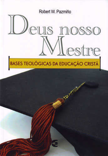 Deus Nosso Mestre