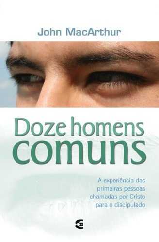 Doze Homens Comuns