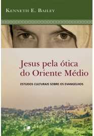 Jesus Pela Ótica Do Oriente Médio