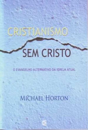 Cristianismo sem Cristo
