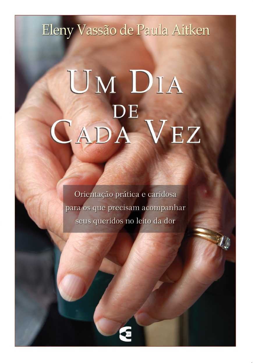 Um Dia De Cada Vez