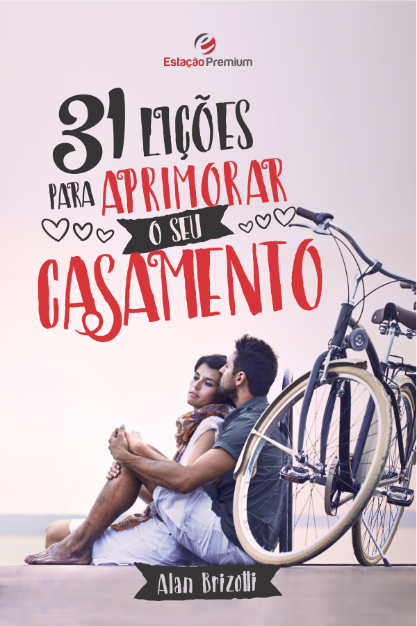 31 Lições Para Aprimorar Seu O Casamento