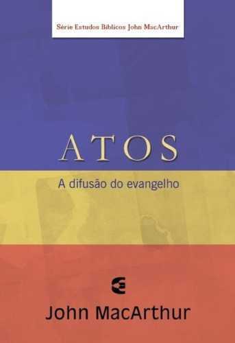 Atos – John Macarthur