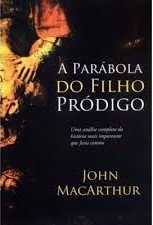 A Parábola Do Filho Pródigo