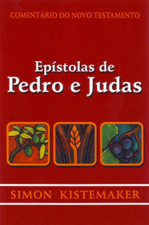 Comentário do Novo Testamento - Pedro e Judas