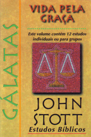 Gálatas - John Stott