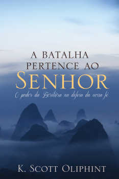 A Batalha Pertence Ao Senhor