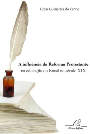 A influência da reforma protestante