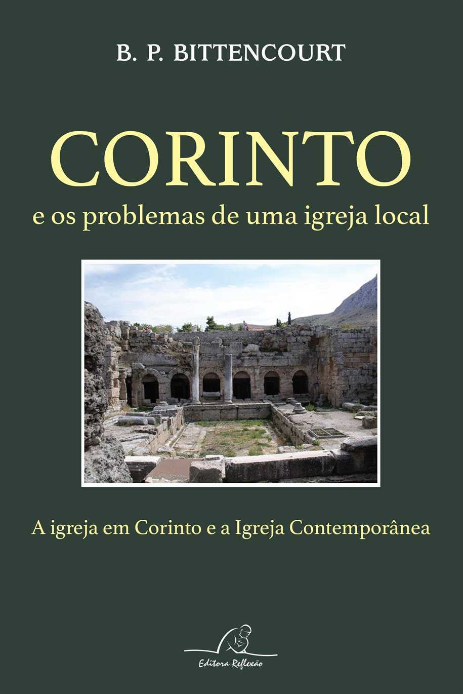 Corinto E Os Problemas De Uma Igreja