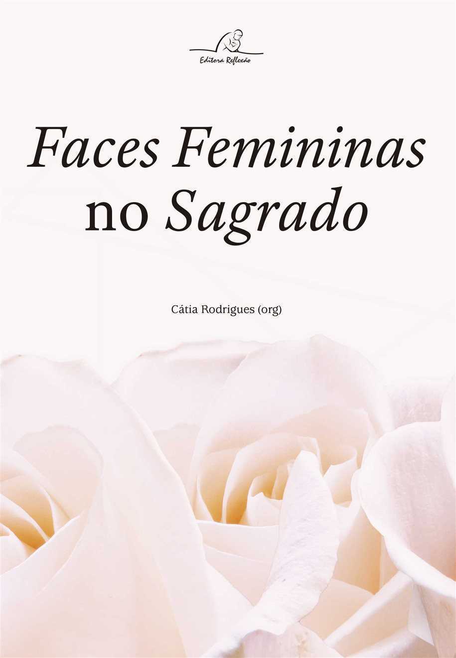 Faces Femininas No Sagrado