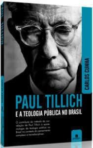 Paul Tillich E A Teologia Pública No Brasil