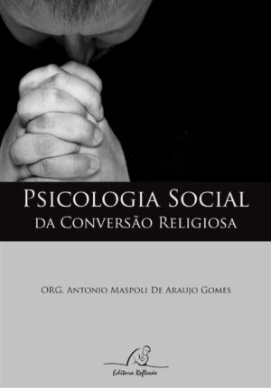 Psicologia social da conversão religiosaPsicologia social da conversão religiosa