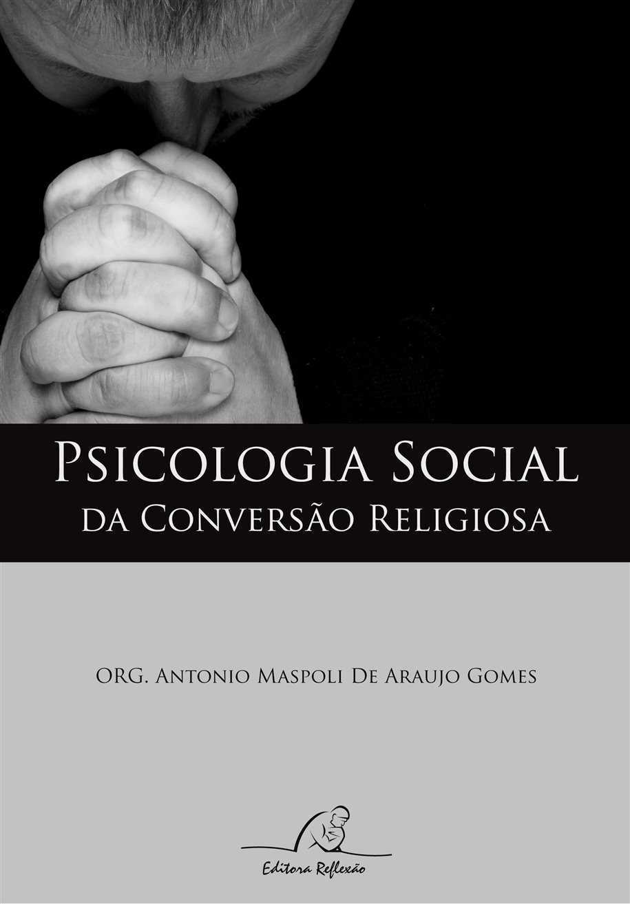 Psicologia Social Da Conversão Religiosa