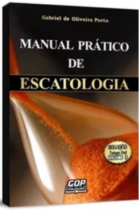 Manual Prático De Escatologia