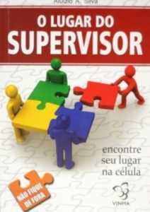 O Lugar Do Supervisor