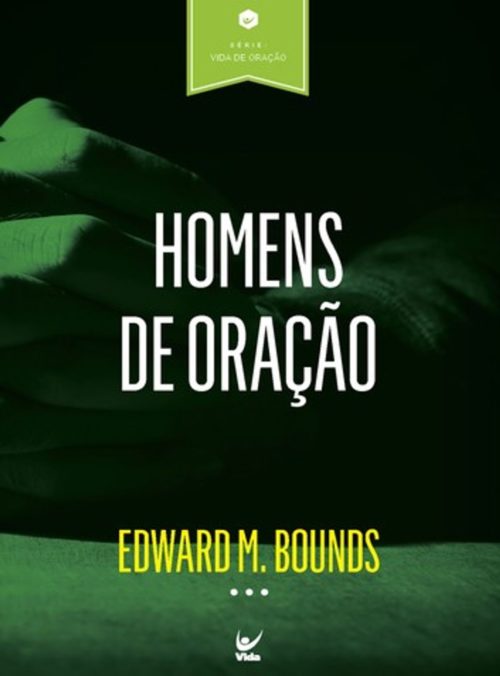 Homens De Oração