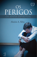 Os Perigos Da Apatia Espiritual