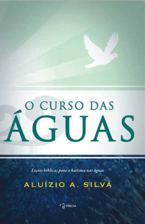 O curso das águas