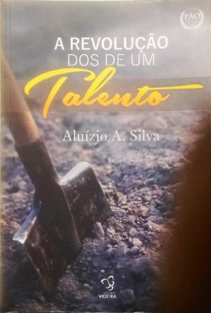A revolução dos de um talento