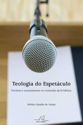 Teologia Do Espetáculo