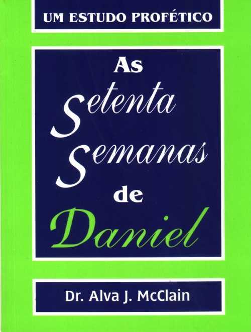 As Setenta Semanas De Daniel