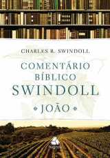 Comentário Bíblico Swindoll – João