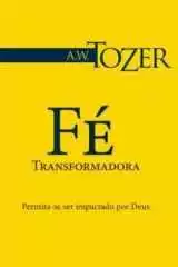 Fé Transformadora