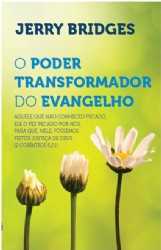 O poder transformador do evangelho