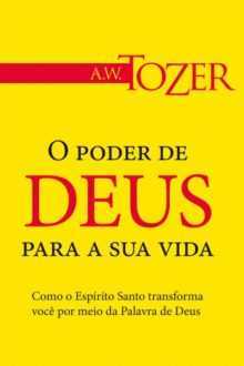 O Poder De Deus Para A Sua Vida