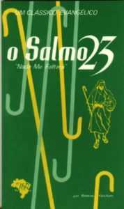 O salmo 23 - Nada me faltará