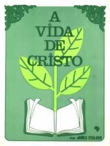 A Vida De Cristo