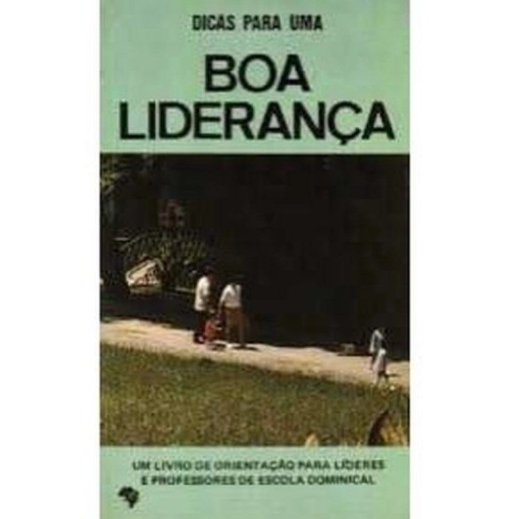 Dicas Para Uma Boa Liderança